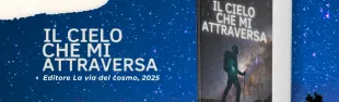Banner il cielo che mi attraversa