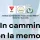 Banner in cammino con la memoria